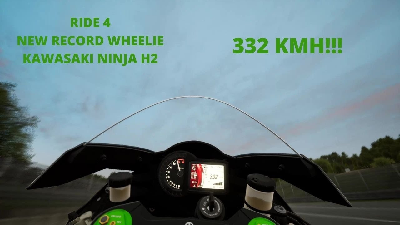 RIDE 4 - NEW WORLD RECORD - FASTEST WHEELIE ON KAWASAKI NINJA H2 332KMH!!!