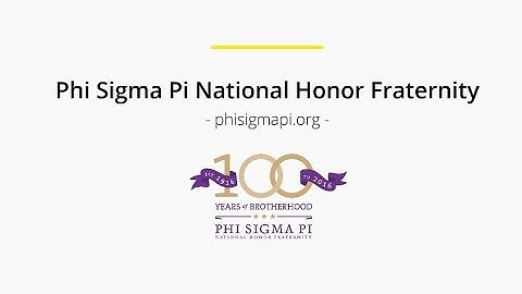 Phi Sigma Pi National Honor Fraternity History