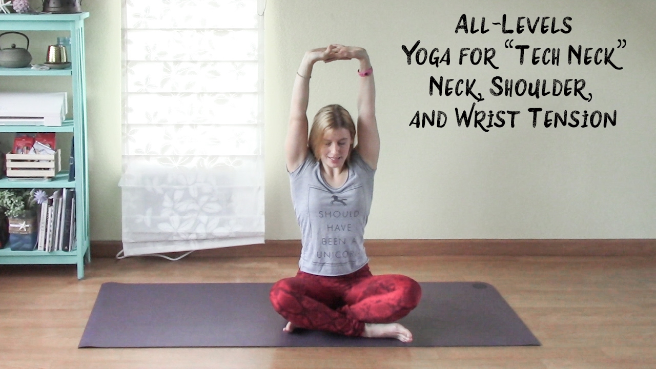 View of All-Levels Yoga for Tech Neck - Yoga for Neck, Shoulder, and Wrist ...