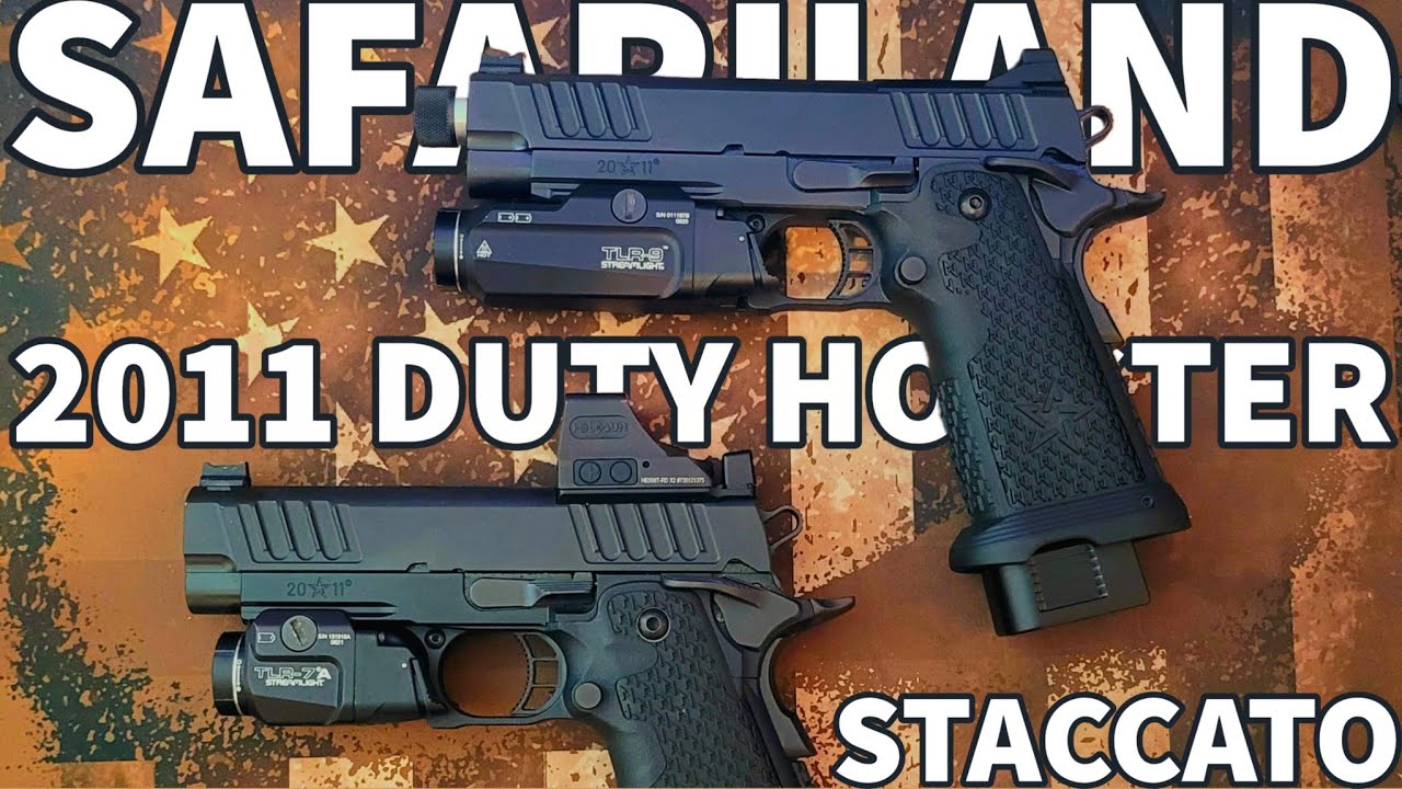 Safariland Holster - Staccato C2 - Staccato P - Fitment & what you need to know - 2011 Duty Holster.