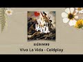 แปลเพลง Viva La Vida - Coldplay (Thaisub ความหมาย ซับไทย)