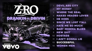 Video thumbnail of "Z-Ro - Successful (Audio)"