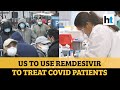 US allows emergency use of antiviral drug remdesivir to treat Covid-19 patients