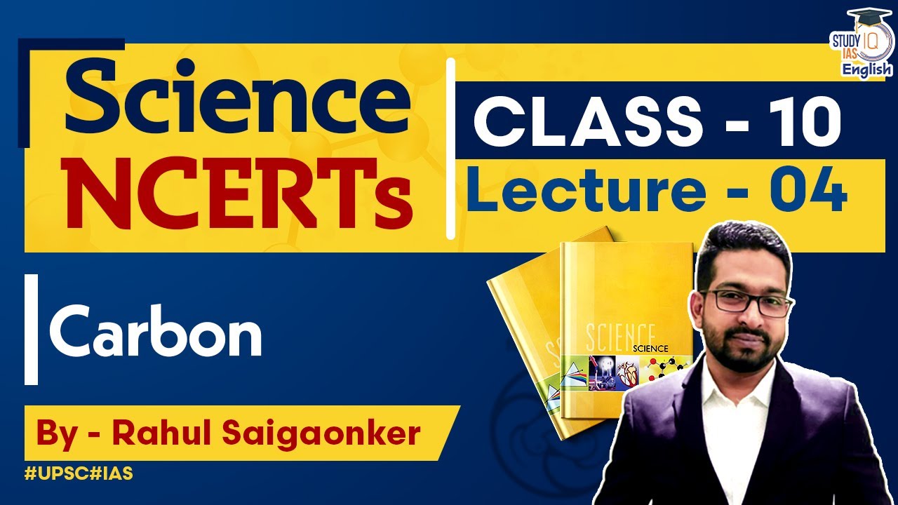 NCERT Science Class -10 | Chapter 4 | Rahul Saigaonkar l StudyIQ IAS English
