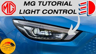 MG Tutorial - Light Control - Headlight, High Beam, Fog Light & More - ZS, ZST, MG3, HS ...