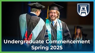 Spring 2025 Undergraduate Commencement | Session II | FULL EVENT | Augusta University