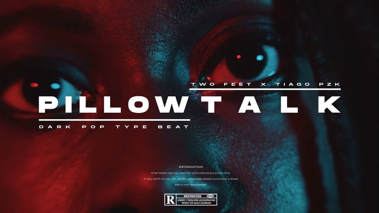 [FREE] Two Feet x Tiago PZK | Dark Pop Type Beat - "PILLOWTALK"  | Smooth Blues Guitar Instrumental