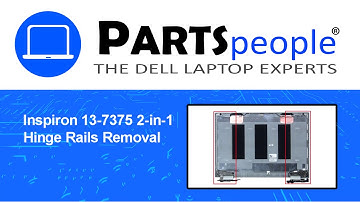 Dell Inspiron 13-7375 2-in-1 (P69G002) Hinge Rails How-To Video Tutorial
