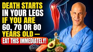 Your Legs Weaken First! Eat These 6 Foods to Strengthen Them FAST | Dr. Alan Mandell