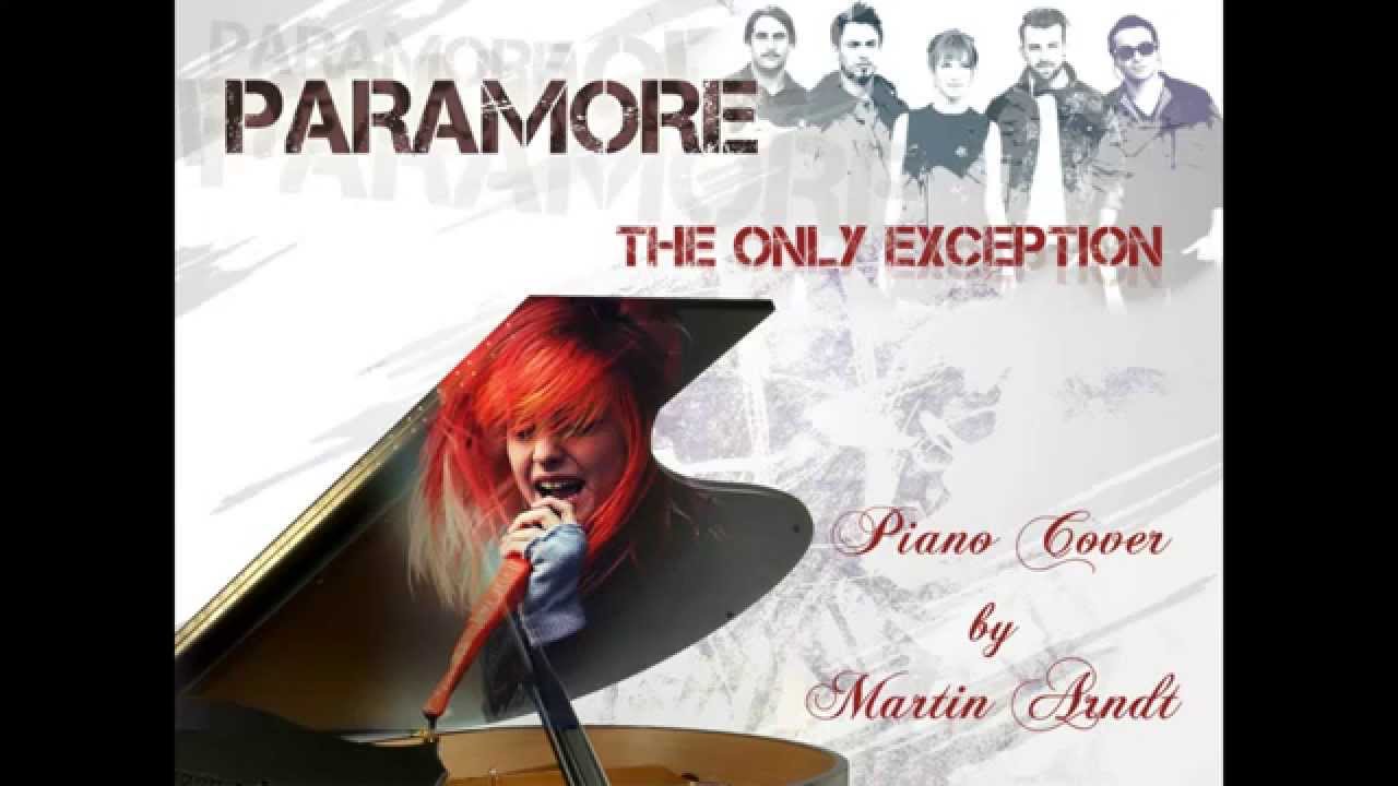 Paramore The only exception piano cover by Martin Arndt