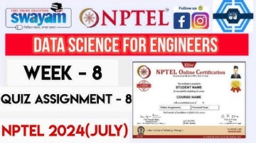 Data Science For Engineers | Week 8 Answers 2024 (July) | NPTEL 2024 |