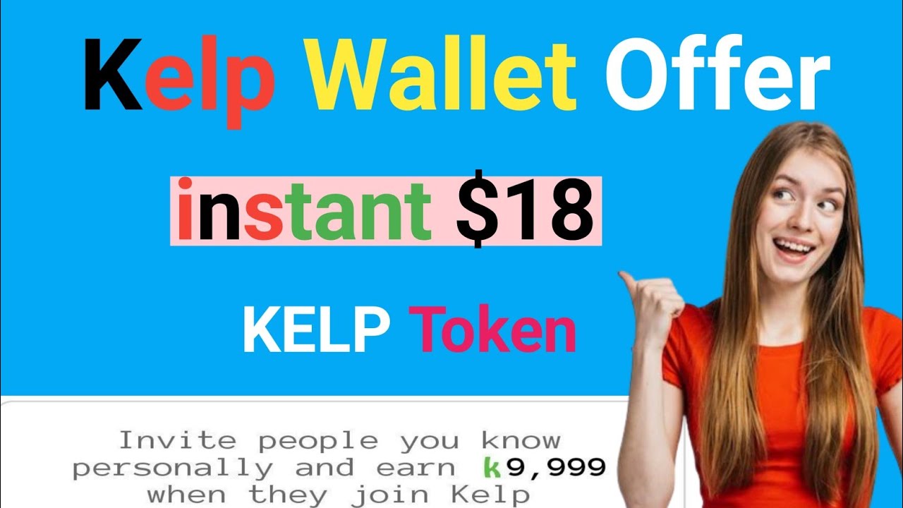 👉 Kelp Wallet Airdrop 🔥 instant $18 in KELP Token ...