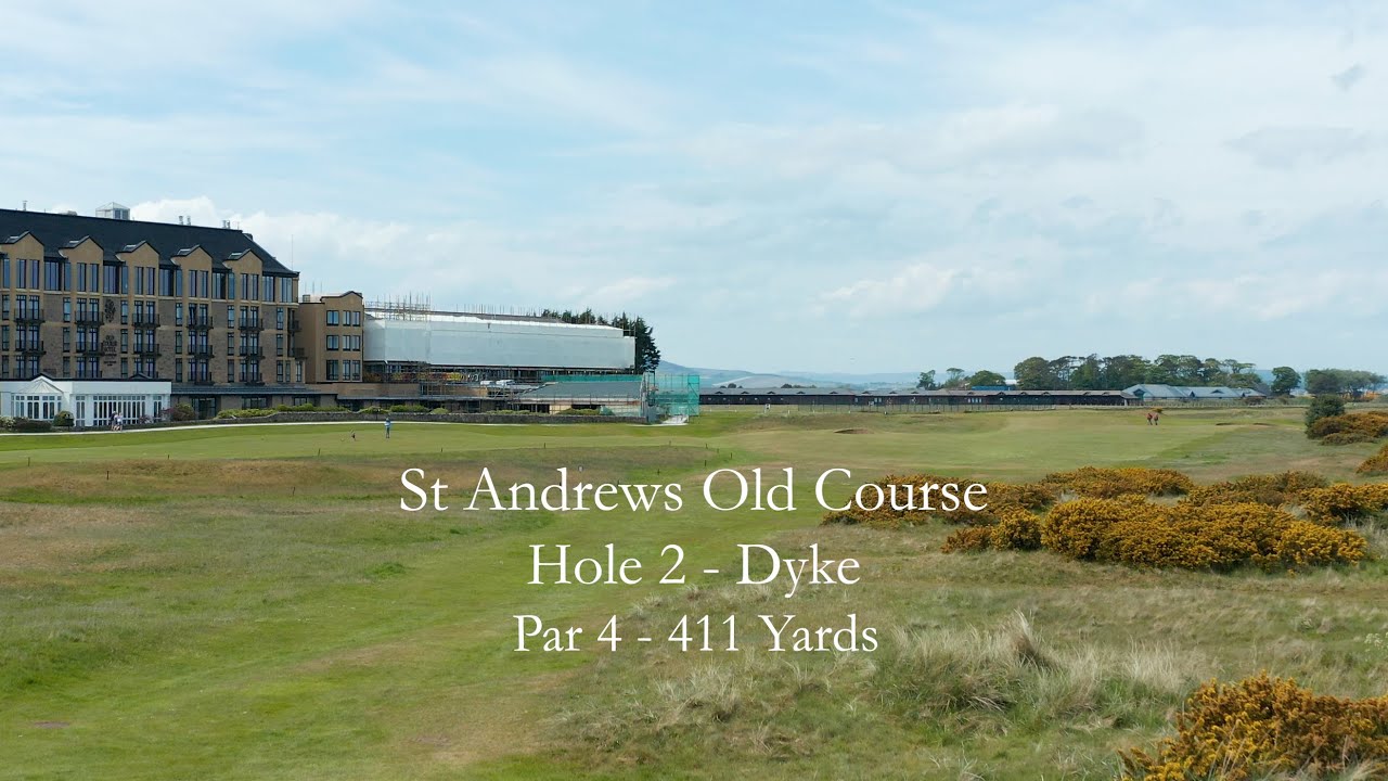 St Andrews Old Course Hole 2 Flyover YouTube