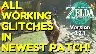 all working glitches in version 1.2.1 | tears of the kingdom