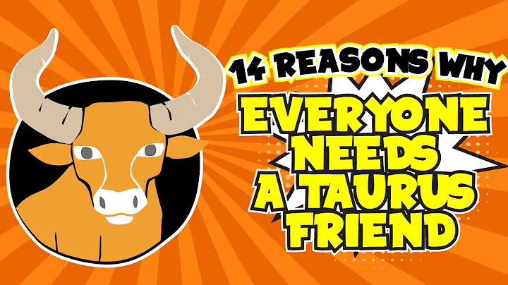 14 Reasons Why Everyone Needs A Taurus Friend - DayDayNews