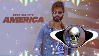 AMERICA (FULL SONG) : DEEP SIDHU'S | LATEST 👍 2023 | HARD PUNCH 👊 | DJ ASHISH BADSIKRI | REMIX SONG 