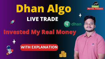 Dhan Algo Live Trade | Deployed with my real money | Tamil Retail Trader - Share Market