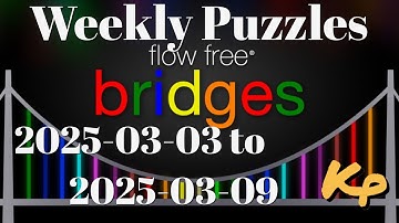Flow Free Bridges - Weekly Puzzles - Dotted Challenge - 2025-03-03 to 09 - March 3rd to 9th 2025