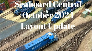 Seaboard Central - October 2024 Layout Update