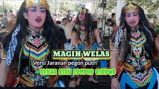 MAGIH WELAS~JARANAN PEGON PUTRI SEKAR BIRU CONDRO BIROWO