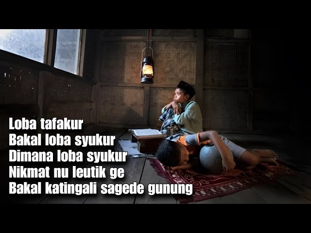 Syairan sunda - Cobi Tafakur Lobakeun Syukur #syairan #sunda class=