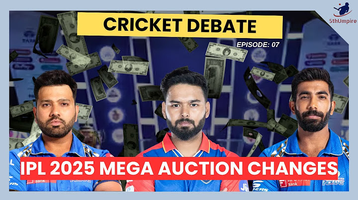 EP 07: IPL 2025 Mega Auction Changes: RTM Card, Salary Cap Increase or 5 Retentions?| Cricket Debate