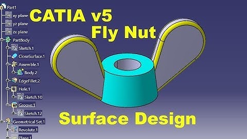 How to create a Fly Nut using CATIA v5 Generative Surface Design