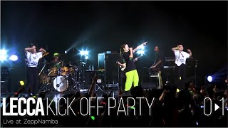 lecca 「0→1」(lecca KICK OFF PARTY Live at ZeppNamba)