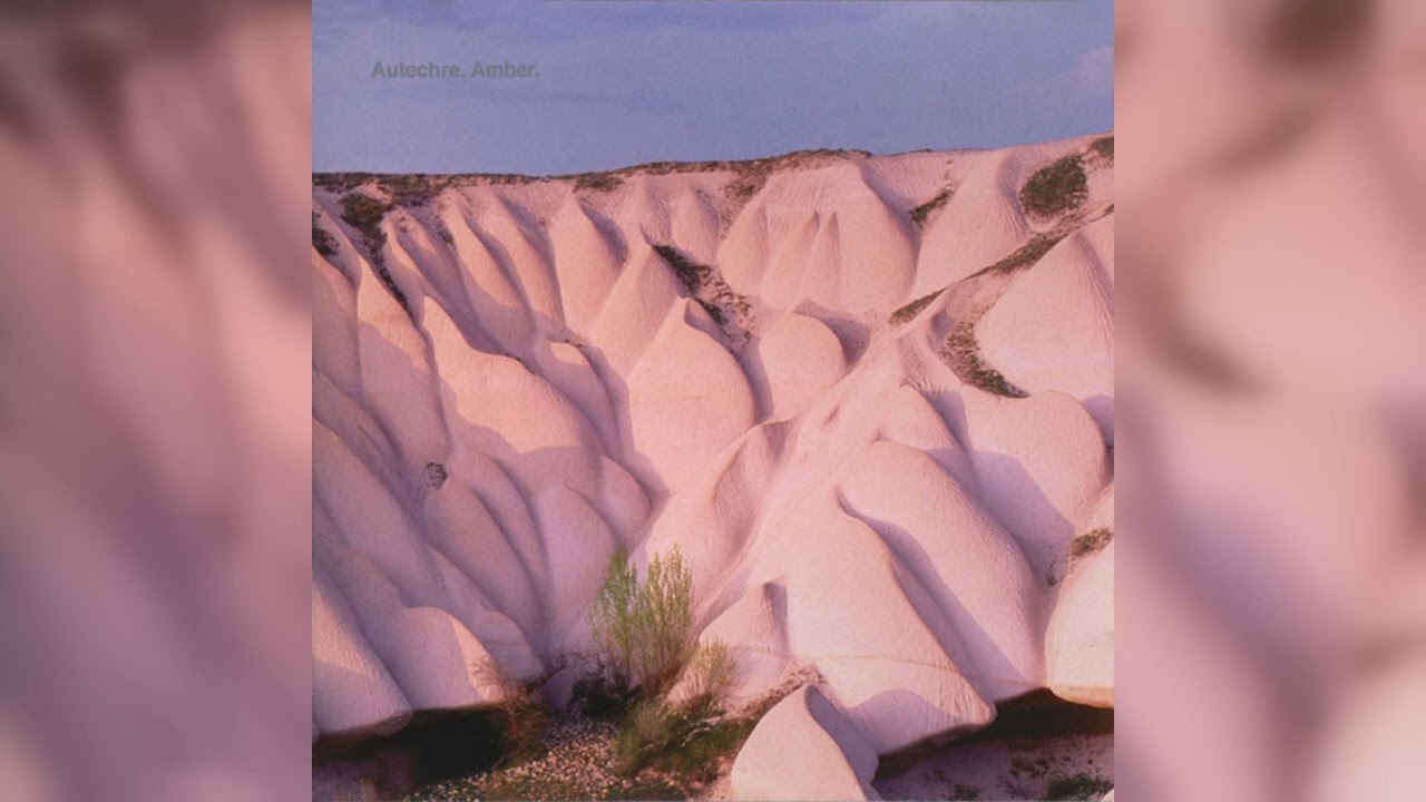 Autechre - Amber (IDM, Techno, Ambient, Experimental) (1994) - YouTube