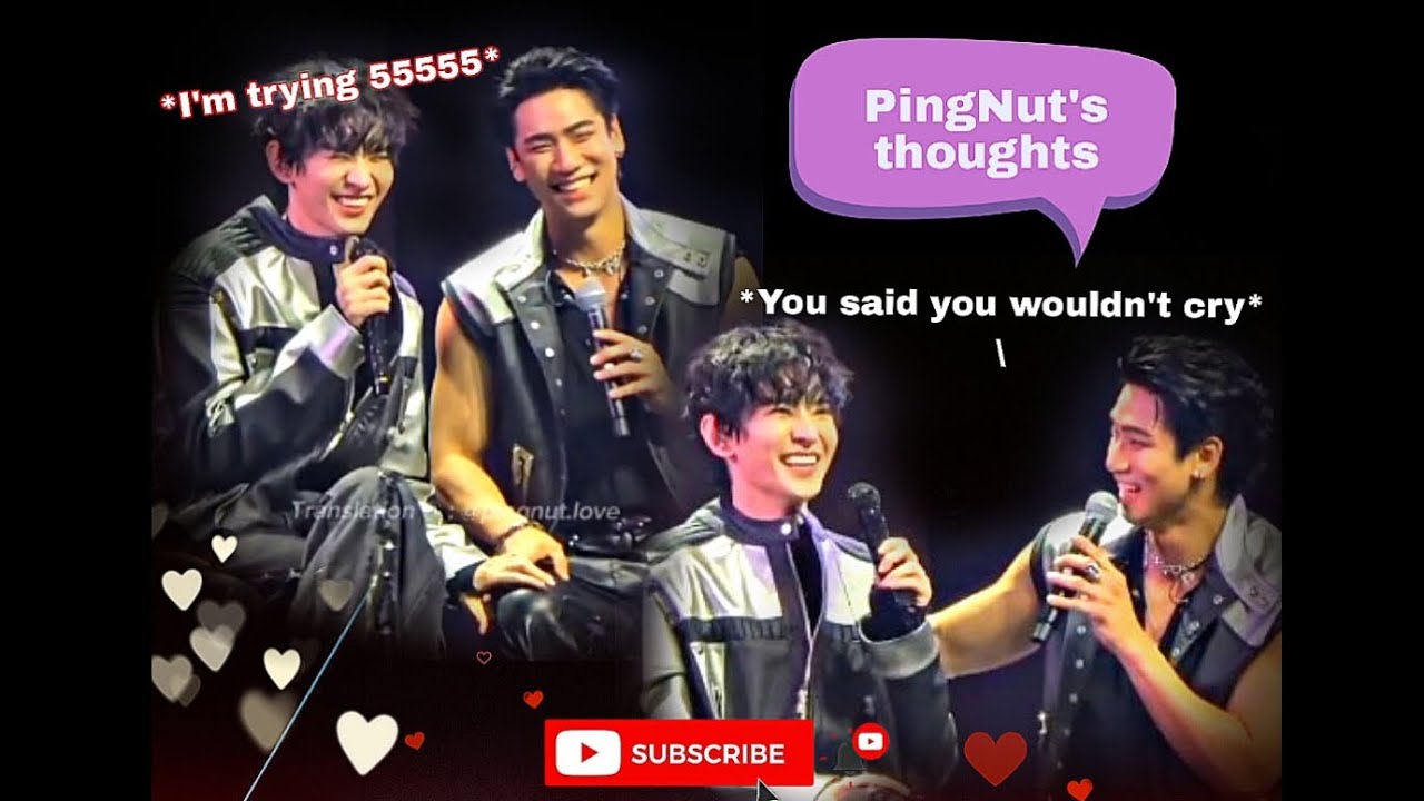 [ ENG ] PingNut shared about their relationship | Pit Babe 1st ...