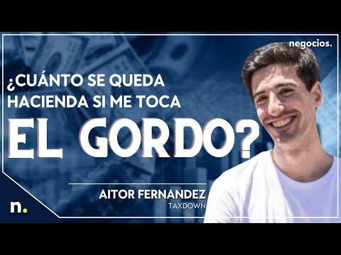 &iquest;Cu&aacute;nto se queda Hacienda si me toca el gordo de la loter&iacute;a de Navidad