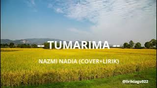 Tumarima - kunkun ( cover lirik)