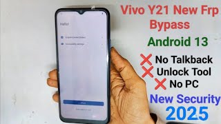 Vivo Y21t Frp Bypass Android 13 New Method 2025  Vivo V2135 Frp Unlock Without Pc
