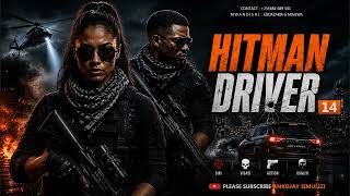 HITMAN DRIVER - PART 14