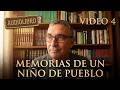 MEMORIAS DE UN NIÑO DE PUEBLO (Video 4): Mi Paso por la Mili y lo que Aprendí