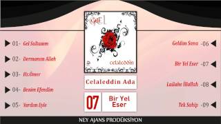 Celaleddin Ada - Bir Yel Eser