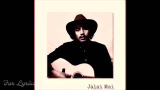 Jaalai mai - Arthur Gunn [Lyrics] {With English translation}