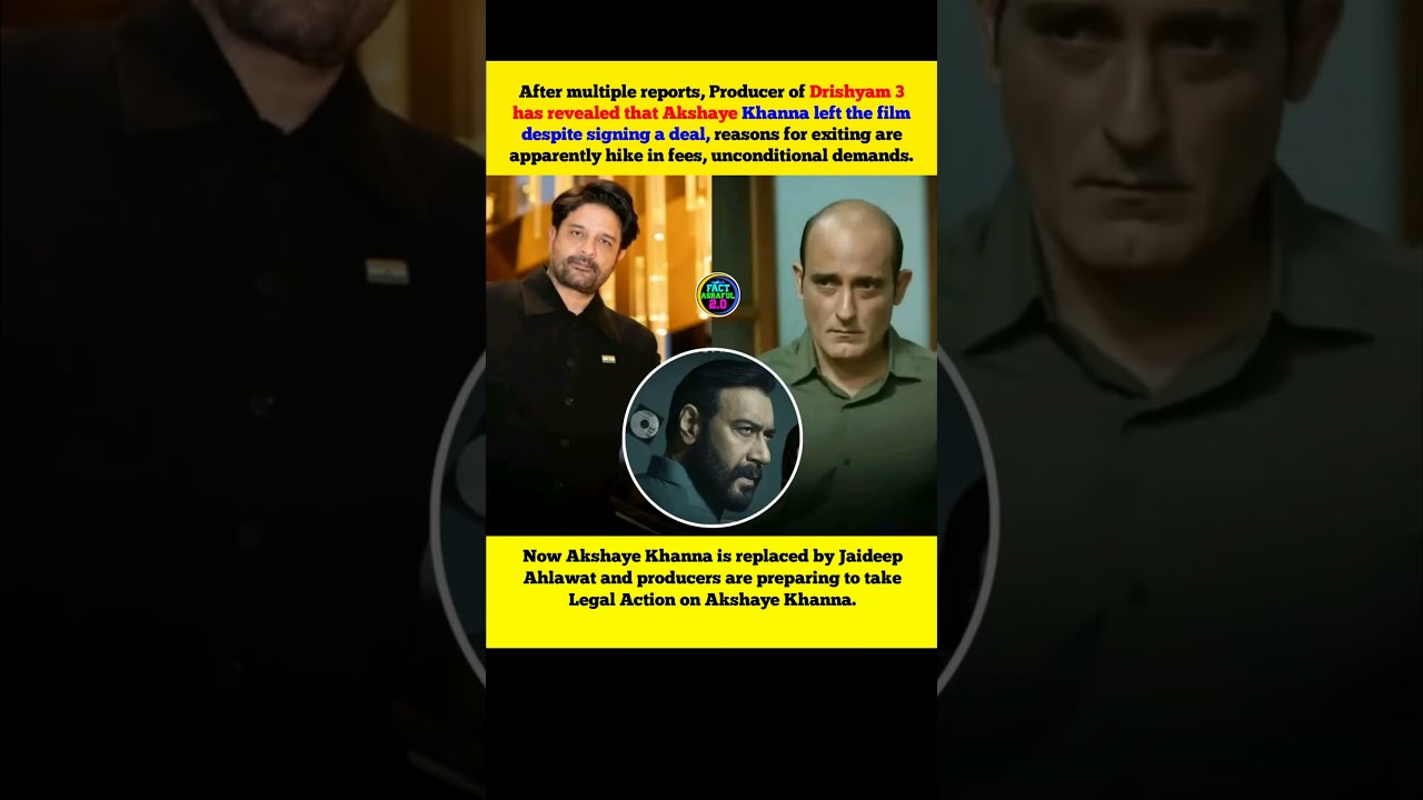 Akshaye Khanna Out of Drishyam 3, Jaideep Ahlawat Steps In| 