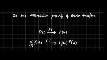 everymaths #32 Fourier transform - time differentiation property