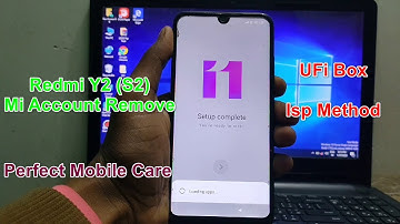 Redmi Y2 (S2) Permanent Mi Account Remove By Ufi Box Isp Method