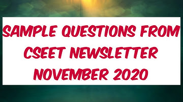 ICSI CSEET - SAMPLE QUESTIONS FOR CSEET IN E-BULLETIN NOVEMBER 2020