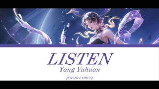 Listen — Yang Yuhuan | Lyric [EN/ID] | Honor of Kings