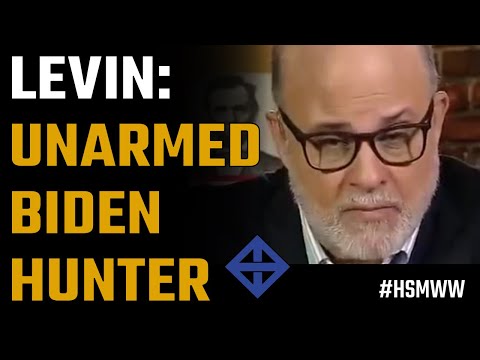 Mark Levin ~ The avid Biden Hunter with no ammo