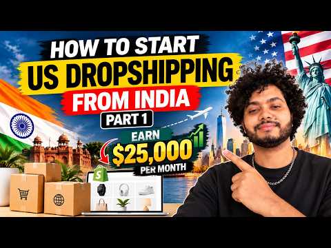 How to Start Dropshipping in USA from India 🇮🇳➡️🇺🇸 | Part 1