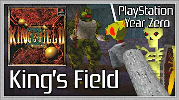 KING'S FIELD - From Software's Revolutionary PS1 Debut (PlayStation Year Zero #004)