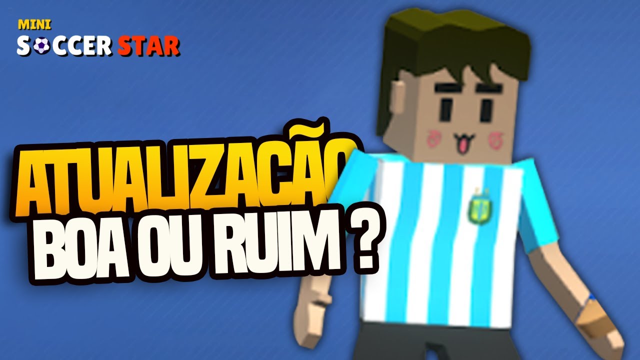 FINALMENTE ATUALIZOU DE NOVO NO MINI SOCCER STAR ! YouTube