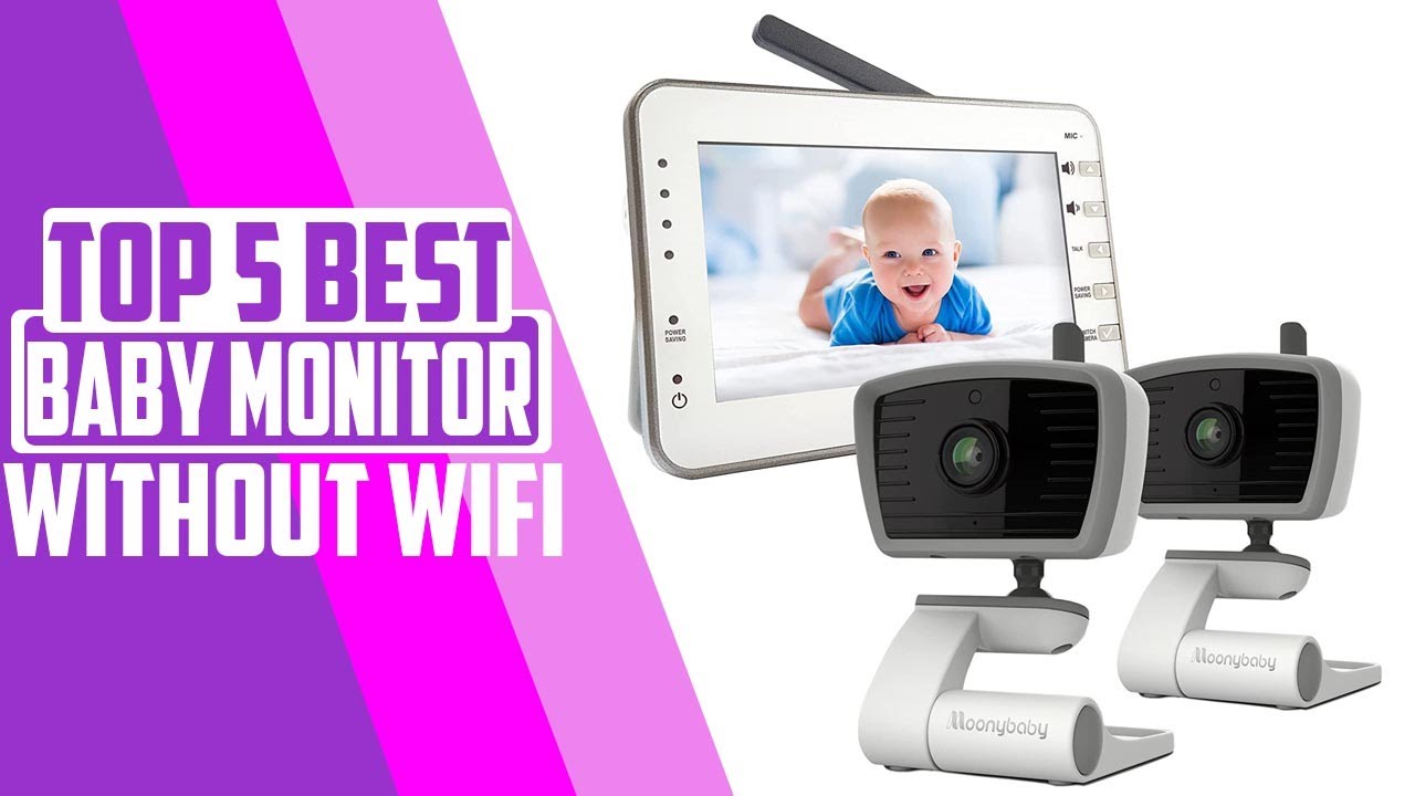 Best Baby Monitor Without WIFI Top 5 Baby Monitors in 2023 YouTube