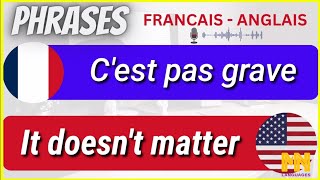 PARLER ANGLAIS-LEARN FRENCH (LES PHRASES LES PLUS IMPORTANTS)