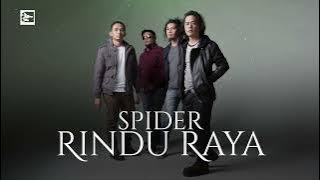 Spider - Rindu Raya -  Audio