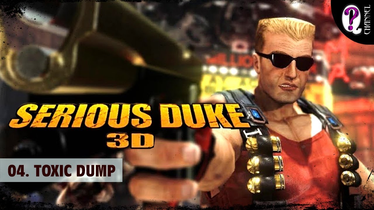 Serious Duke 3D (Serious Sam Fusion mod). 04. Toxic Dump. Без комментариев